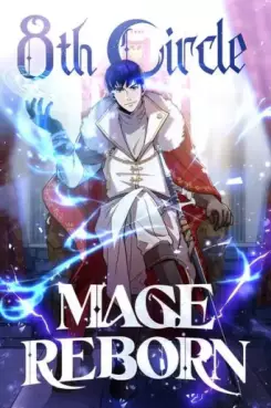 Manga - Réincarnation de l'archimage de 8e cercle (La)