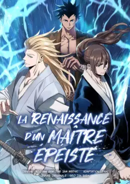 Mangas - Renaissance d'un maître épéiste (La)