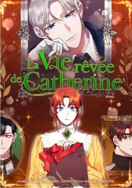 Vie rêvée de Catherine (La)