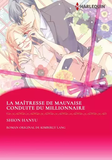 Manga - Maitresse de mauvaise conduite du millionaire (La)