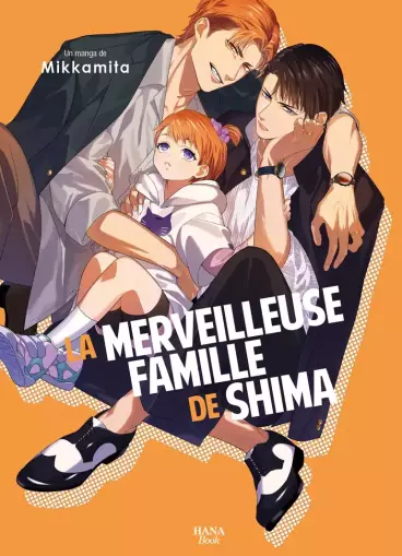 Manga - Merveilleuse famille de Shima (La)