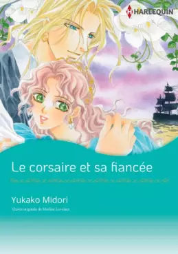Manga - Manhwa - Corsaire Et Sa Fiancée (Le)