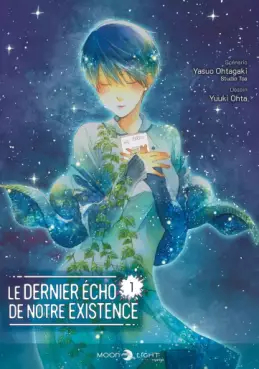 Dernier écho de notre existence (le)