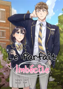 Mangas - Parfait Imbécile (Le)