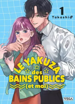 Yakuza des bains publics (et moi) (Le)