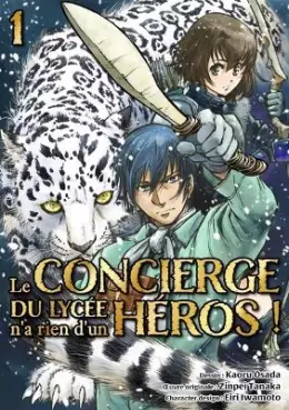 Manga - Manhwa - Concierge du lycée n'a rien d'un héros ! (Le)