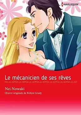 Manga - Manhwa - Mécanicien de ses rêves (Le)