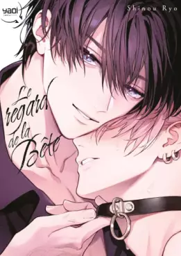 Mangas - Regard de la bête (Le)