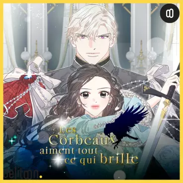 Manga - Corbeaux aiment tout ce qui brille (Les)