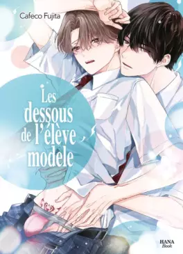 Dessous de l'élève modèle (Les)