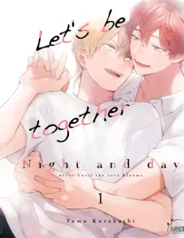 Manga - Let’s be together - Night and Day