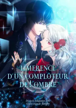 Limerence d'un comploteur de l'ombre