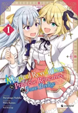 Mangas - Magical Revolution - La Princesse réincarnée et la jeune prodige