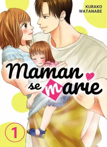 Manga - Maman se marie
