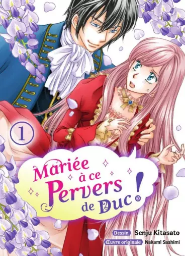 Manga - Mariée à ce pervers de Duc