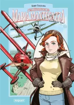 Aventures de Maria Mantegazza, Femme Pilote (Les)