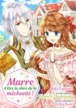 Manga - Manhwa - Marre d’être la sbire de la méchante !