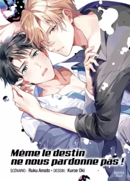 Manga - Même le destin ne pardonne pas l'amour