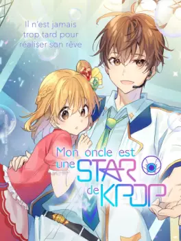 Mon oncle est une star de Kpop