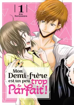 Mon Demi-frère est un peu trop Parfait !