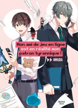 Manga - Manhwa - Mon ami de jeu en ligne est en réalité mon patron tyrannique