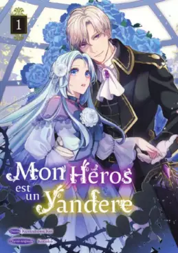 Mon héros est un yandere