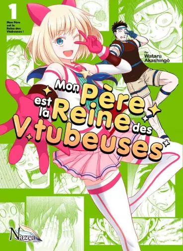 Manga - Mon père est la reine des Vtubeuses