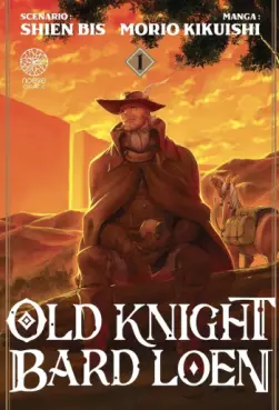 Mangas - Old Knight Bard Loen
