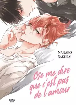 Mangas - Ose me dire que ce n'est pas de l'amour