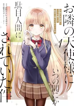 Manga - Manhwa - Otonari no Tenshi-sama ni Itsunomanika Dame Ningen ni Sareteita Ken vo