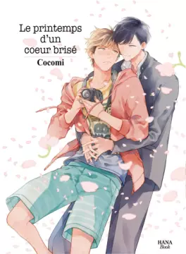 Mangas - Printemps d'un cœur brisé (le)