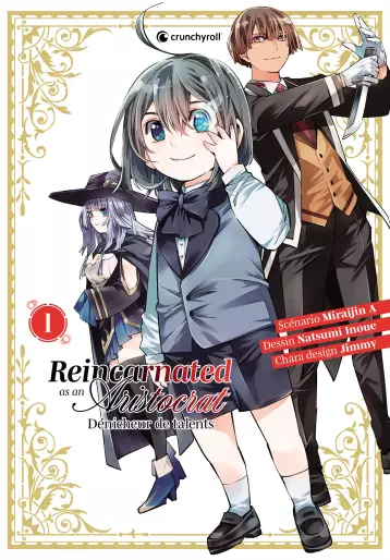 Manga - Reincarnated As An Aristocrat - Dénicheur de talents