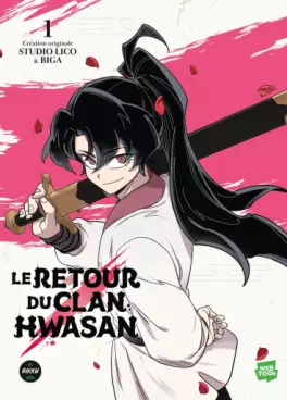 Manga - Retour du Clan Hwasan (le)