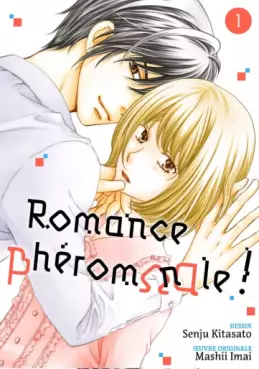 Manga - Manhwa - Romance phéromonale !