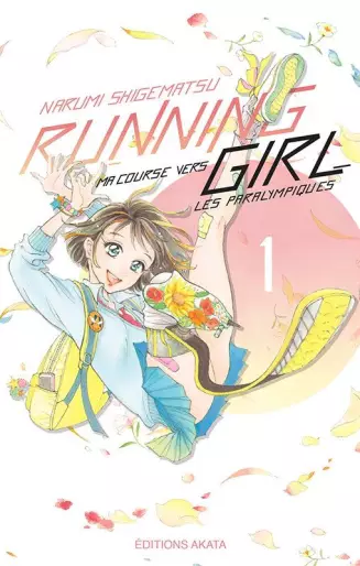 Manga - Running Girl, ma course vers les paralympiques