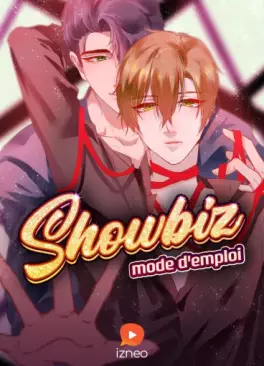 Showbiz, mode d'emploi