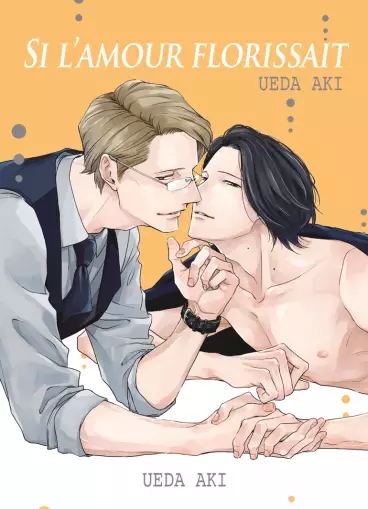 Manga - Si l'amour florissait