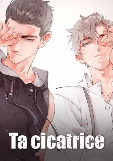 Manga - Ta cicatrice