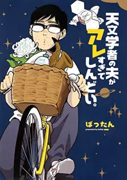 Manga - Tenmongakusha no Otto ga Aresugite Shindoi vo
