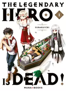 Manga - The Legendary Hero is Dead!
