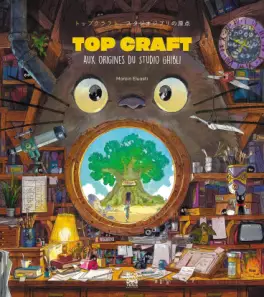 Manga - Manhwa - Topcraft, aux origines du Studio Ghibli