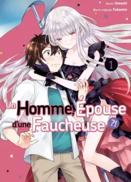 Manga - Manhwa - Homme, épouse d’une faucheuse ?! (Une)