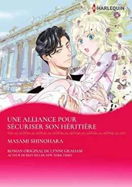 Une alliance pour sécuriser son héritière