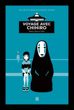 Mangas - Voyage avec Chihiro
