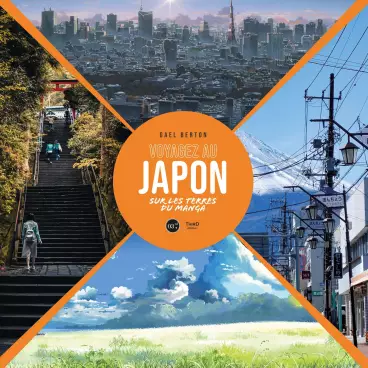 Manga - Voyagez au Japon - Sur les terres du manga
