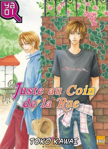 Manga - Juste au coin de la rue !