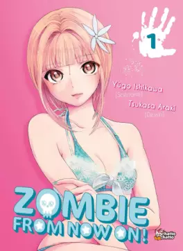 manga - Zombie From Now On !