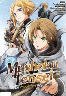 Mushoku Tensei - Le magicien déprimé