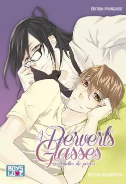 Mangas - A pervert glasses - Les lunettes du pervers