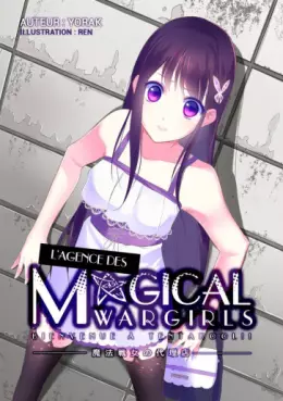 Manga - Manhwa - Agence des Magical Wargirls (l')